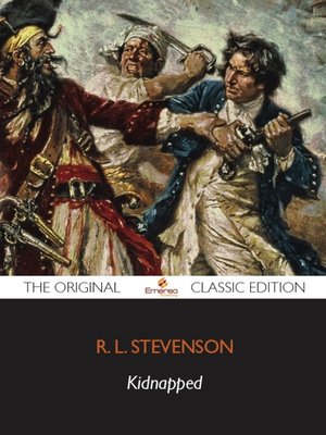 cover image of Kidnapped - The Original Classic Edition